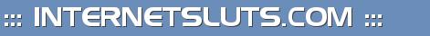 Internetsluts.com - Internetsluts